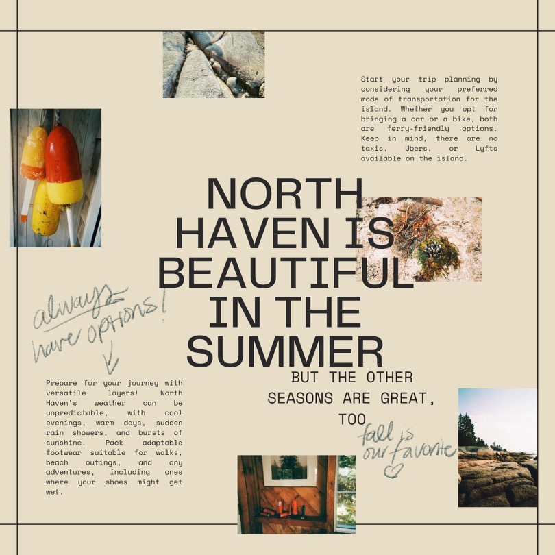 Trip planning: North Haven is beautiful in the summer, but the other seasons are great too. Tips on weather, what to pack, and transportation options